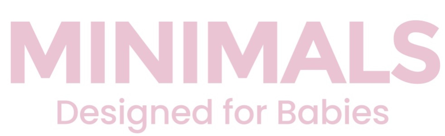 MINIMALS Designed for Babies